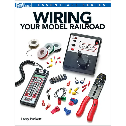 Wiring Your Model Railroad - Paperback