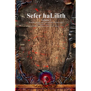 Sefer haLilith Volume I - Paperback
