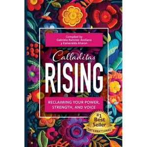 Calladitas Rising - Paperback