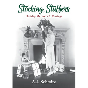 Stocking Stuffers: Holiday Memoirs & Musings - Paperback