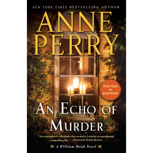 An Echo of Murder: A William Monk Novel - Paperback