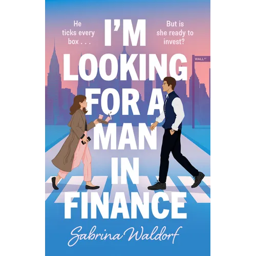 I'm Looking for a Man in Finance - Paperback