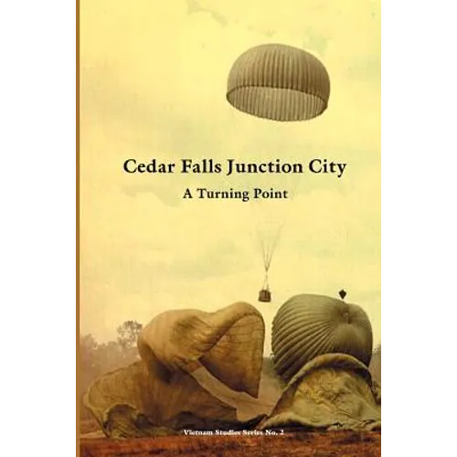 Cedar Falls Junction City: A Turning Point - Paperback