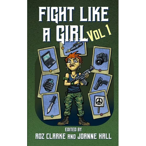 Fight Like A Girl - Volume 1 - Paperback