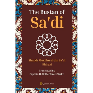 The Bustan of Sa'di - Paperback