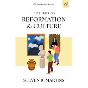Reformation & Culture: Select Lectures - Paperback