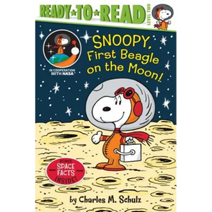 Snoopy, First Beagle on the Moon!: Ready-To-Read Level 2 - Hardcover