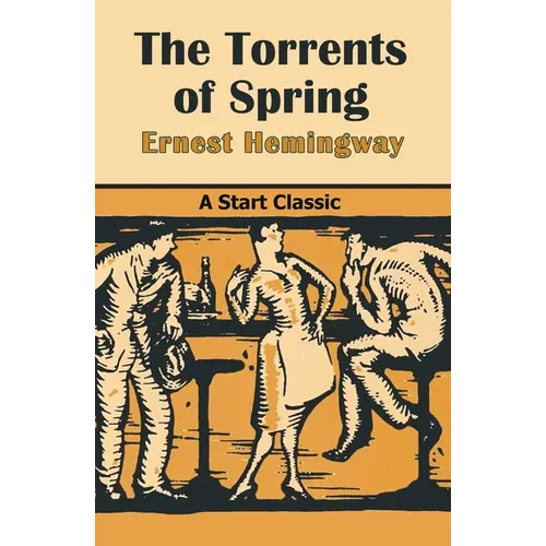 The Torrents of Spring - Paperback