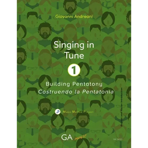 Singing in Tune 1: Building Pentatony - Paperback