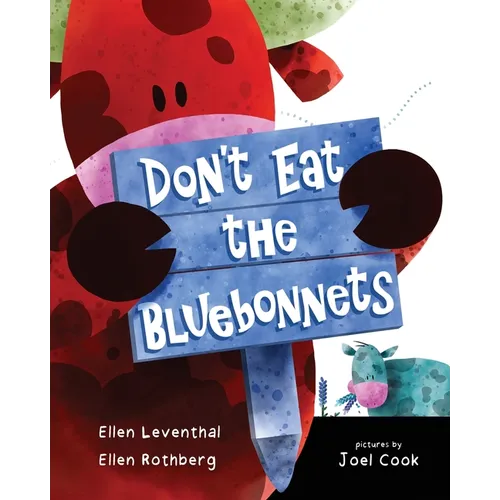 Don't Eat the Bluebonnets - Paperback