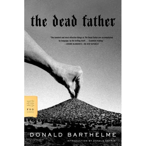 The Dead Father - Paperback
