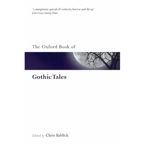 The Oxford Book of Gothic Tales - Paperback