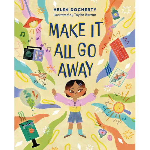 Make It All Go Away - Hardcover