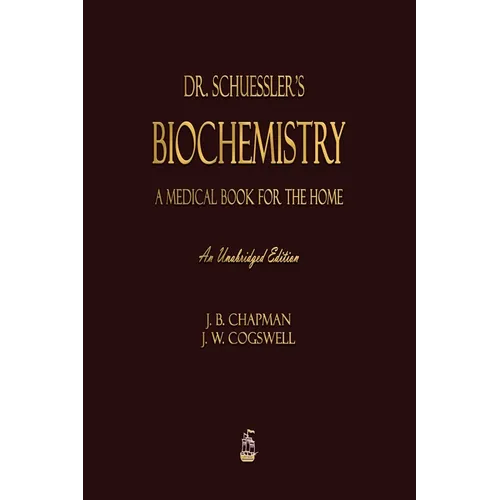Dr. Schuessler's Biochemistry - Paperback