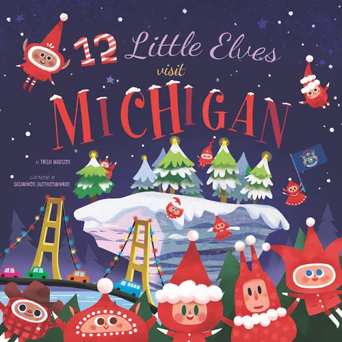 12 Little Elves Visit Michigan - Hardcover