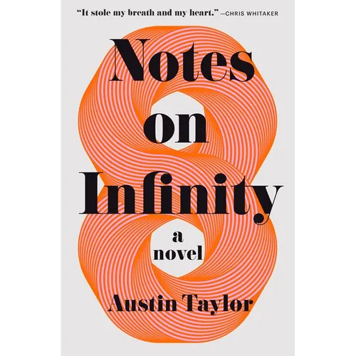 Notes on Infinity - Hardcover
