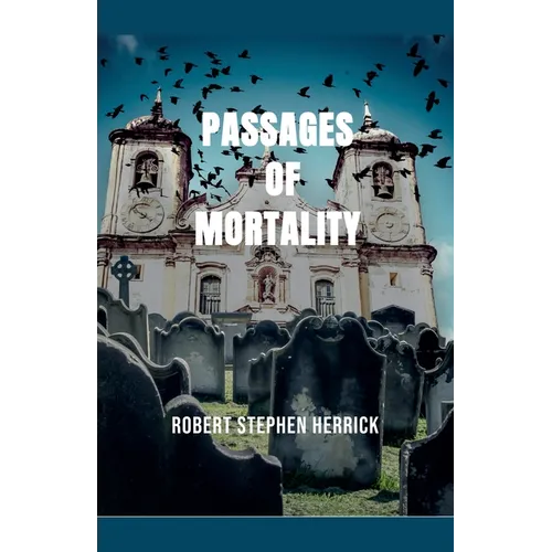 Passages of Mortality - Paperback