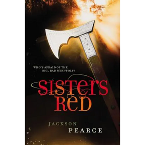 Sisters Red - Paperback