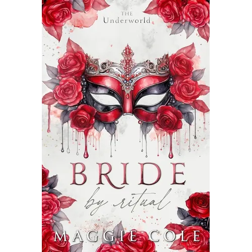 Bride By Ritual: An Secret Society Mafia Fake Marriage - Paperback