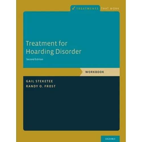 Treatment for Hoarding Disorder (Workbook) - Paperback