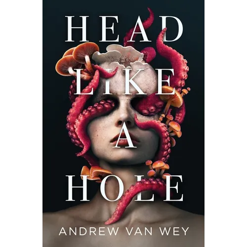 Head Like a Hole: A Novel of Horror - Paperback