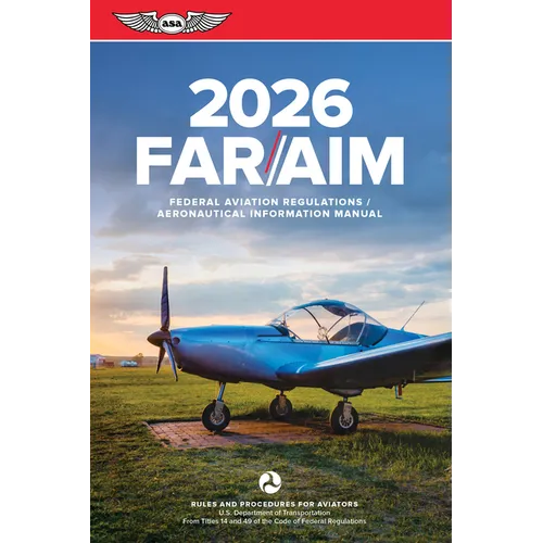 Far/Aim 2026: Federal Aviation Regulations/Aeronautical Information Manual - Paperback