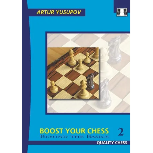 Boost Your Chess 2 - Paperback