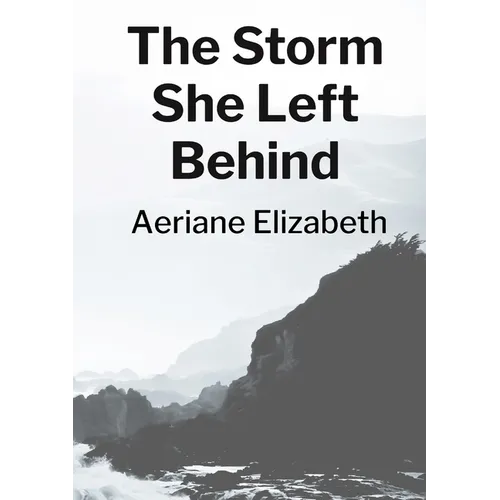 The Storm She Left Behind - Paperback
