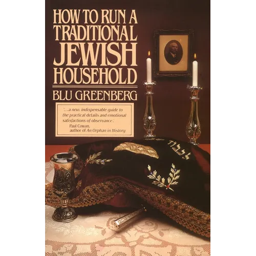 How to Run a Traditional Jewish Household - Paperback