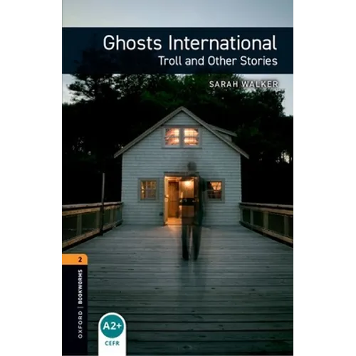 Ghosts Internation Troll and Other Stories - Paperback