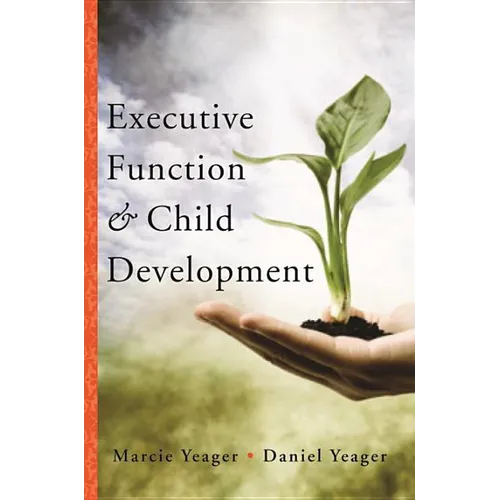 Executive Function & Child Development - Hardcover