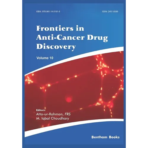 Frontiers in Anti-Cancer Drug Discovery Volume 10 - Paperback