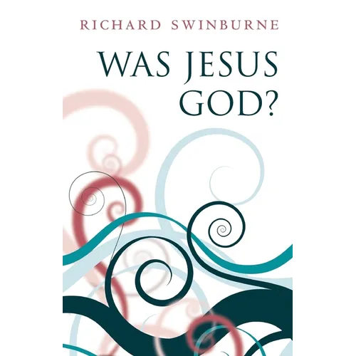 Was Jesus God? - Paperback