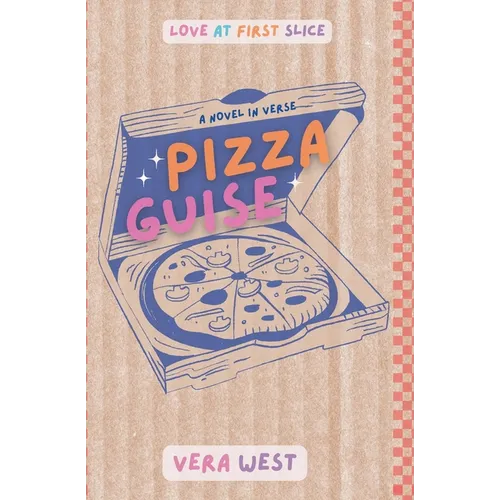 Pizza Guise: A Novel in Verse - Paperback