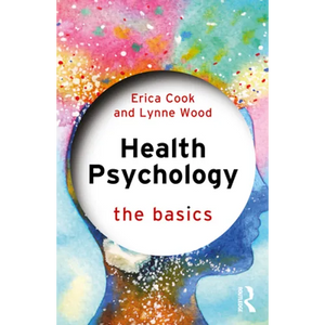 Health Psychology: The Basics - Paperback