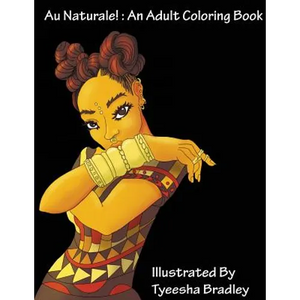 Au Naturale!: An Adult Coloring Book - Paperback