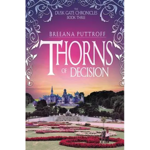 Thorns of Decision - Paperback