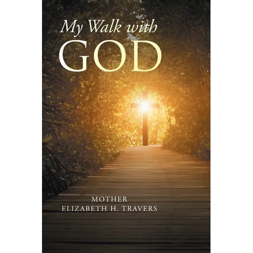 My Walk with God - Paperback