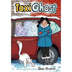 Taxi Ghost: (A Graphic Novel) - Hardcover