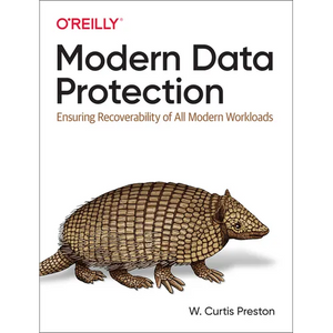 Modern Data Protection: Ensuring Recoverability of All Modern Workloads - Paperback