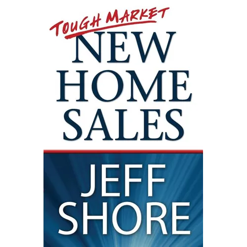 Tough Market New Home Sales - Paperback