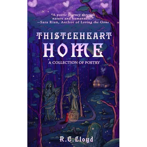 ThistleHeart Home: A Fantasy Poetry Collection - Paperback
