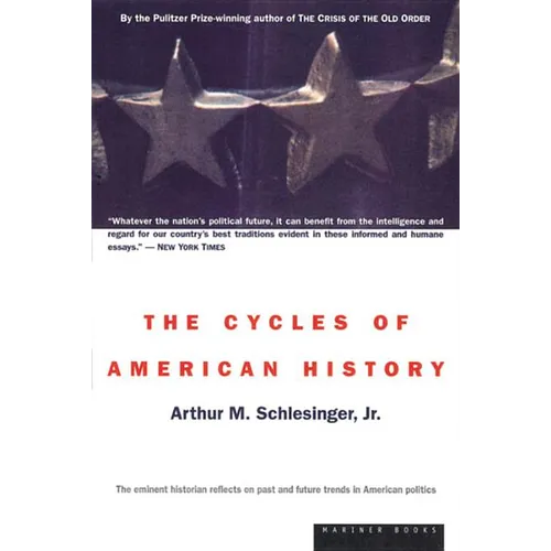 The Cycles of American History - Paperback