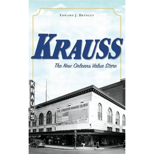 Krauss: The New Orleans Value Store - Hardcover