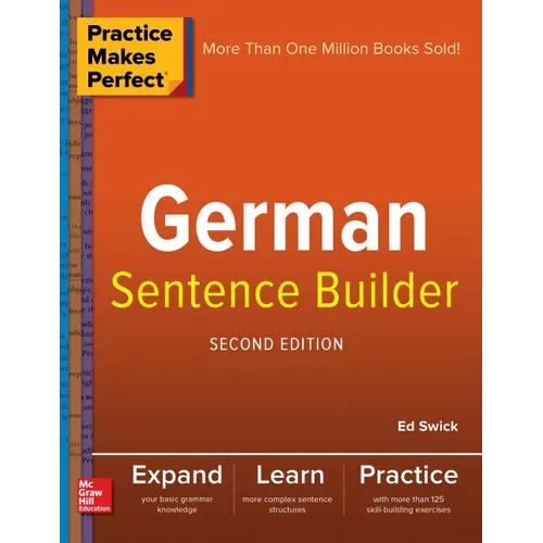 Practice Makes Perfect German Sentence Builder - Paperback