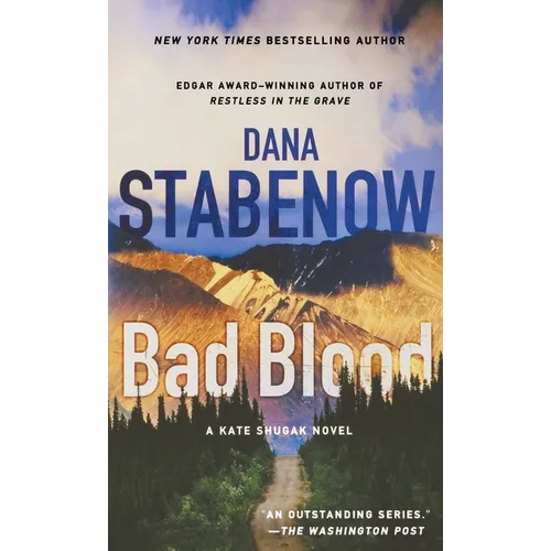 Bad Blood: A Kate Shugak Novel - Paperback