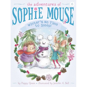 Winter's No Time to Sleep! - Hardcover