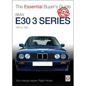 BMW E30 3 Series 1981 to 1994: The Essential Buyer's Guide - Paperback