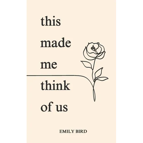 This Made Me Think of Us - Paperback