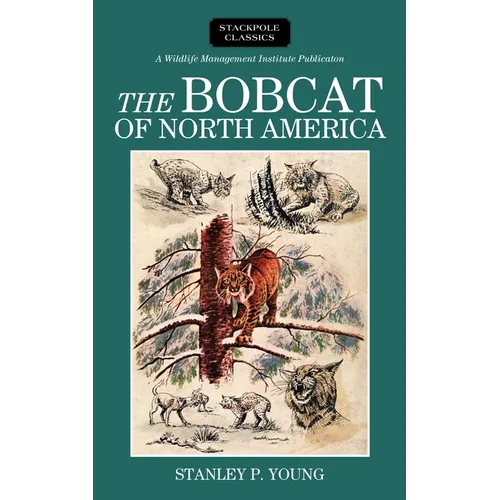 Bobcat of North America - Hardcover